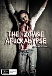 The Zombie Afuckalypse!